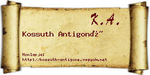 Kossuth Antigoné névjegykártya